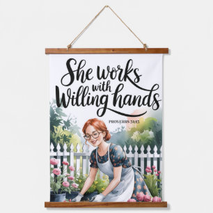She Works with Willing Hands Christian Women Wall Hanging Tapestry
