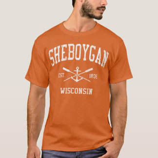 Sheboygan Wi Crossed Oars Boat Anchor Sports frien T-Shirt
