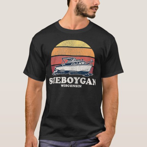Sheboygan WI Vintage Boating 70s Retro Boat Design T_Shirt