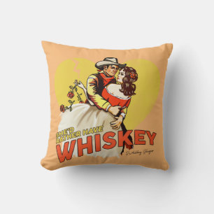 "She'd Rather Have Whiskey" Cute Western Pinup Throw Pillow