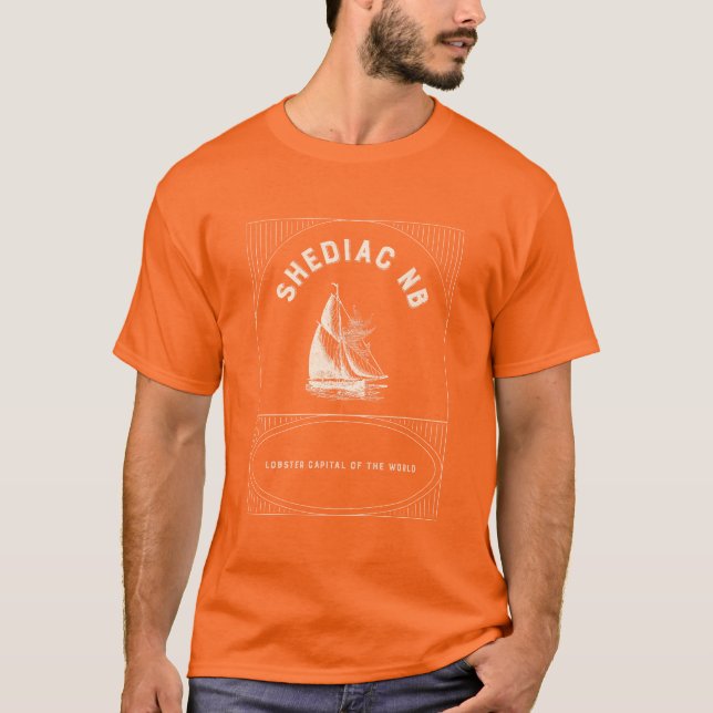 Shediac NB Lobster Capital of the world T-Shirt (Front)