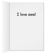 Sheep, Baby I Love Ewe Funny Card (Inside (Right))