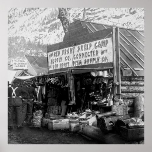 Sheep Camp Store _ Klondike Gold Rush 1897 Poster