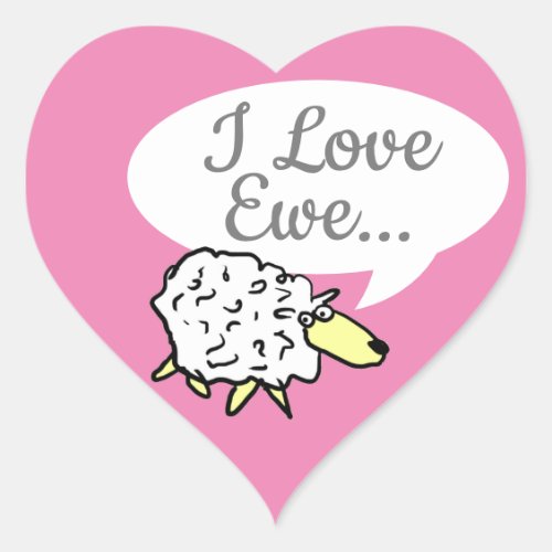 Sheep Design Cartoon with I Love Ewe Pun Heart Sticker