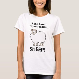 Sheep I Can Keep Myself Warm Sheep
