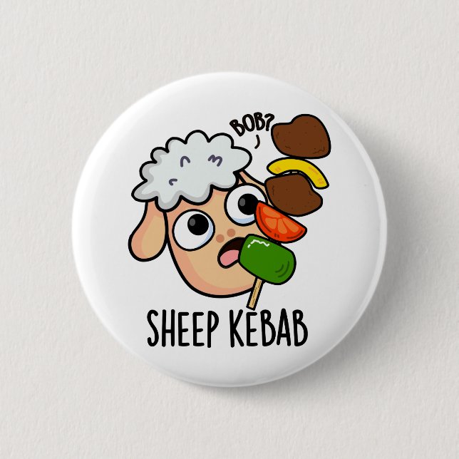 Sheep Kebab Funny Shish Kebab Pun  Button (Front)