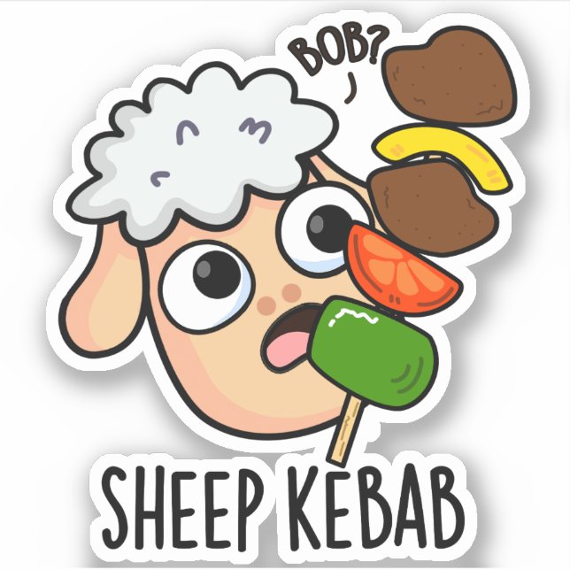 Sheep Kebab Funny Shish Kebab Pun  Sticker (Front)