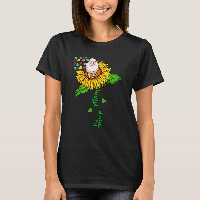 Sheep Mom Cute Farm Animals On Sunflower Farmer Mo T-Shirt (Front)