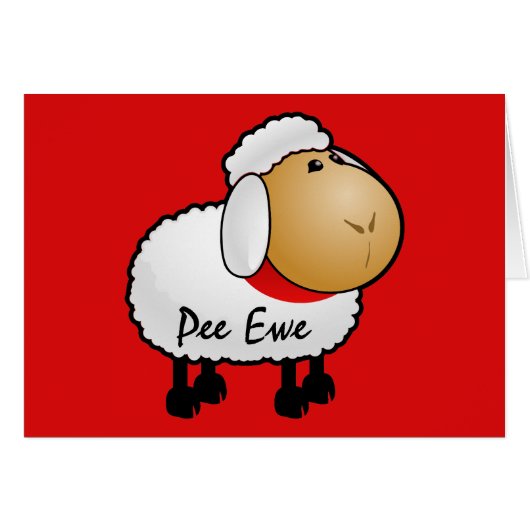 Sheep Pee Ewe Card (Front Horizontal)