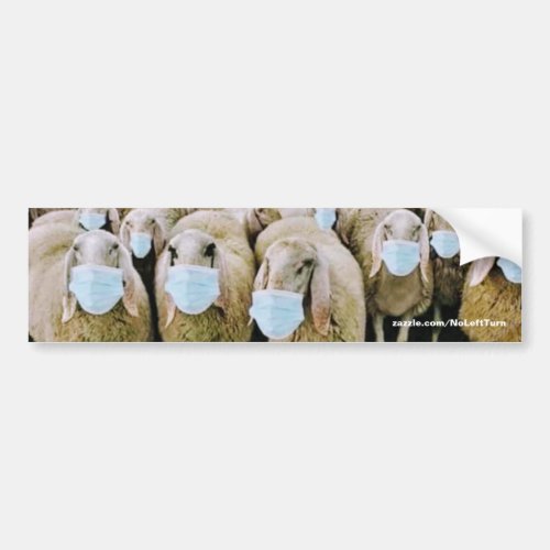 Sheep Wear Masks Bumper Sticker