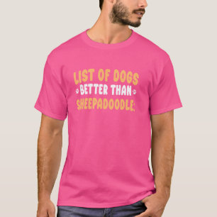 Sheepadoodle Fur Parent Sheeppoo Owner Cross Breed T-Shirt