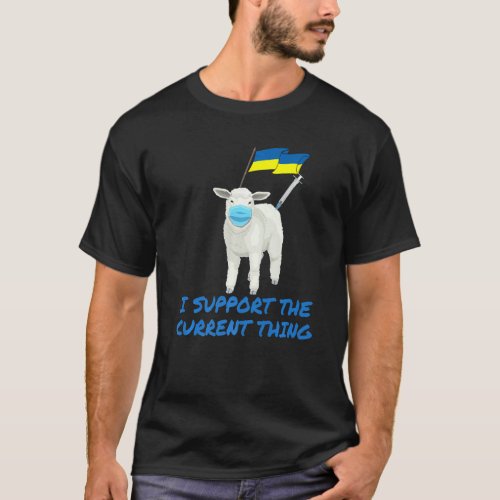 Sheeple Or Sheep Support Current Thing Mask Vaccin T_Shirt