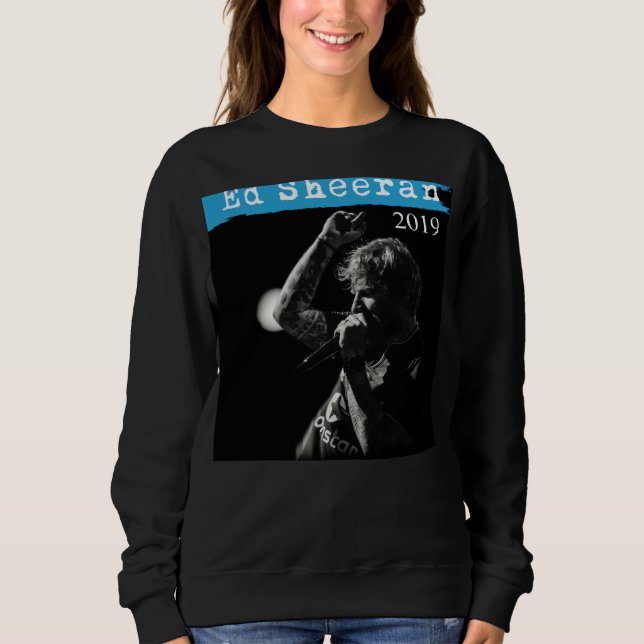 Sheeran Ed Tour 2019 World2 12 TeeT-Shirt Sweatshirt (Front)