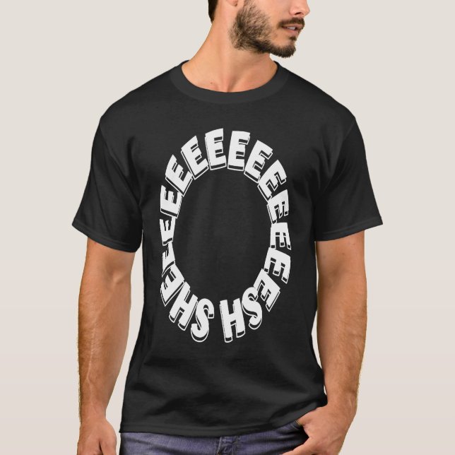 Sheesh  Meme Trend White Word Black Bussin Keto Bu T-Shirt (Front)