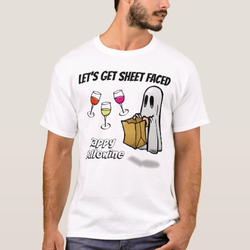Sheet Faced Ghost Happy Hallowine T_Shirt