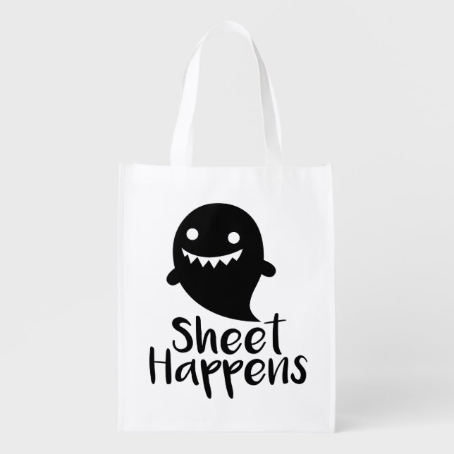 Sheet Happens Grocery Bag (Front)