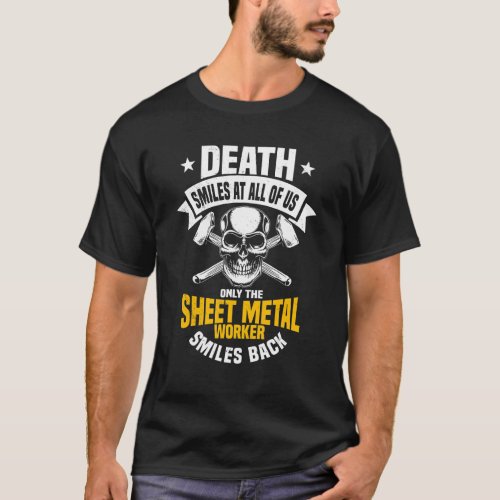 Sheet Metal Worker Blacksmith Metalworking Skull S T_Shirt