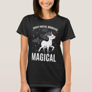 Sheet Metal Workers Are Magical Unicorn Job Profes T-Shirt