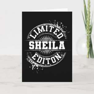 Sheila Limited Edition Funny Personalized Name Gif Card