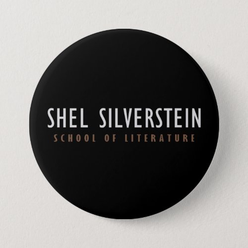 Shel Silverstein School of Literature Button