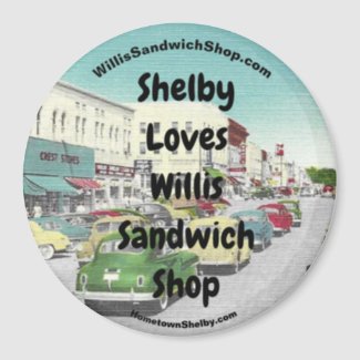 Shelby Loves Willis Sandwich Shop Fridge Magnet