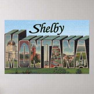 Shelby, Montana Poster