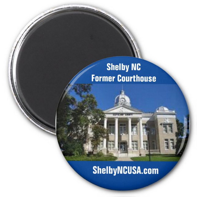 Shelby NC Former Cleveland County Courthouse Magnet (Front)