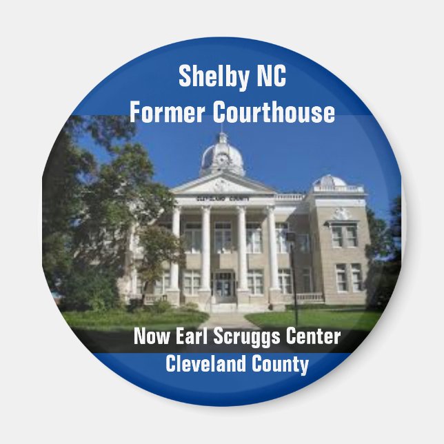 Shelby NC Former Cleveland County Courthouse Magnet (Front)