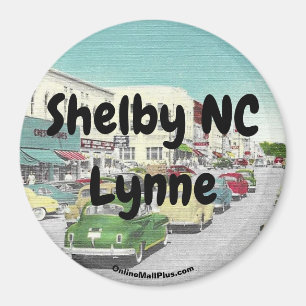 Shelby NC Lynne Magnet