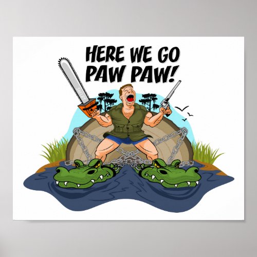 Shelby The Swamp Man _ Here We Go Paw Paw Poster