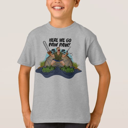 Shelby The Swamp Man _ Here We Go Paw Paw T_Shirt