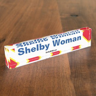 Shelby Woman desk name plate
