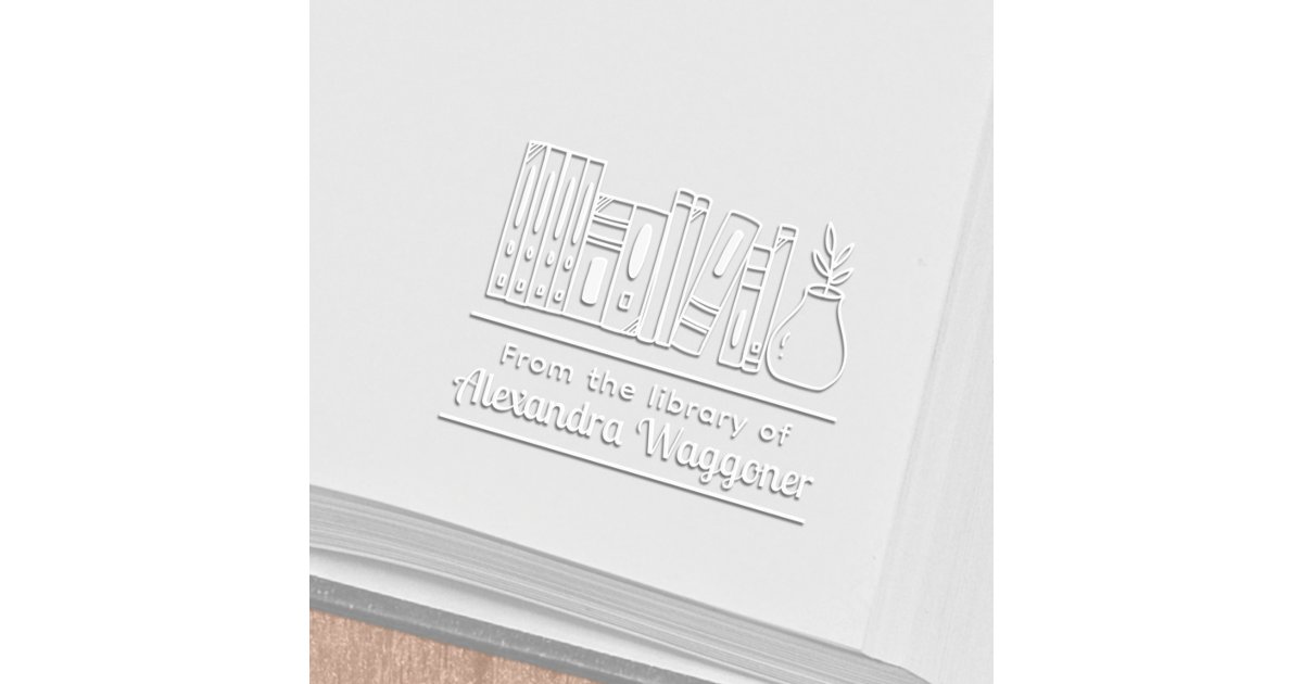 Shelf of Books with Plant “From the library of” Embosser | Zazzle