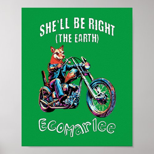 Shell Be Right Chopper Poster