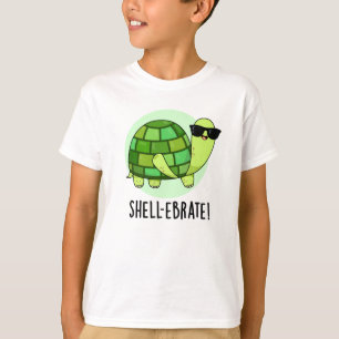 Shell-ebrate Funny Tortoise Animal Pun T-Shirt