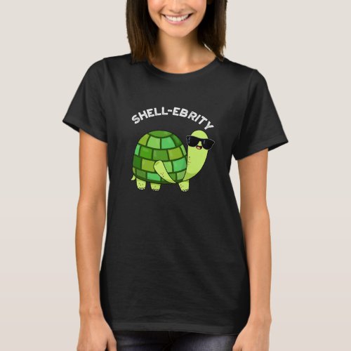 Shell_ebrity Funny Celeabrity Tortoise Pun Dark BG T_Shirt