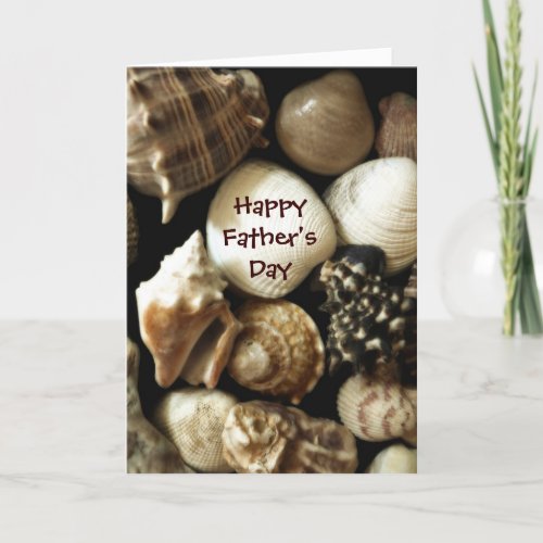 Shell Of A Great Dad Fathers Day Card