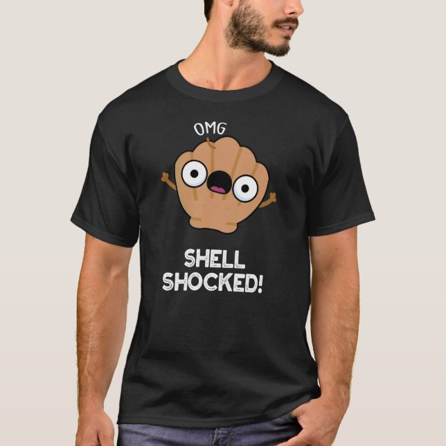 Shell Shocked Funny Seashell Pun Dark BG T-Shirt (Front)