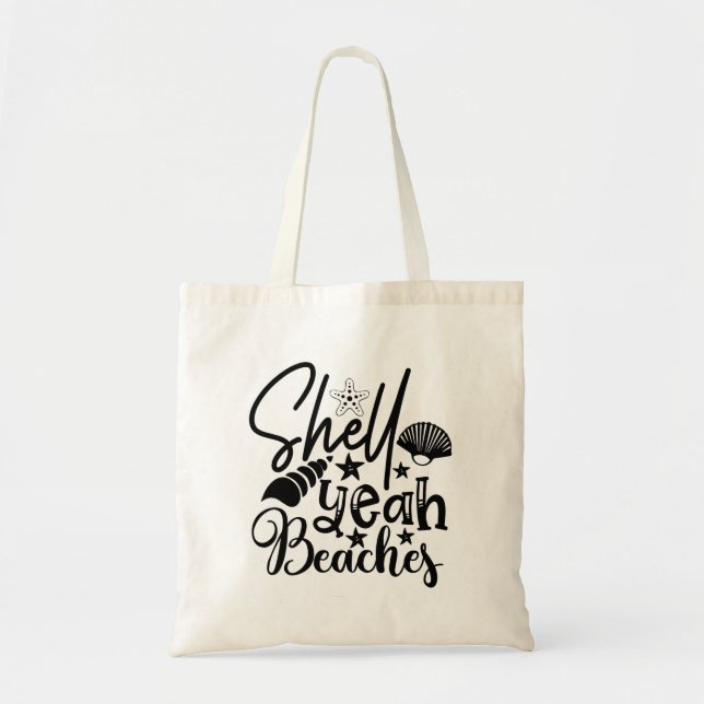 Shell Yeah Beaches Tote Bag (Front)
