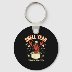 Shell Yeah Crawfish Boil Crew Keychain