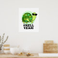 Shell Yeah Funny Tortoise Pun Poster | Zazzle