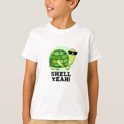 Shell Yeah Funny Tortoise Pun  T_Shirt