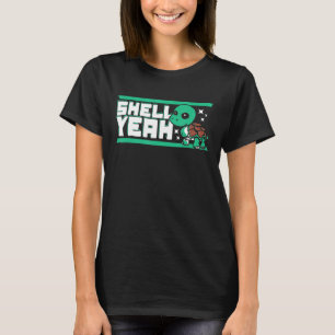 Shell Yeah Red Eared Slider Tortoise Painted  Turt T-Shirt