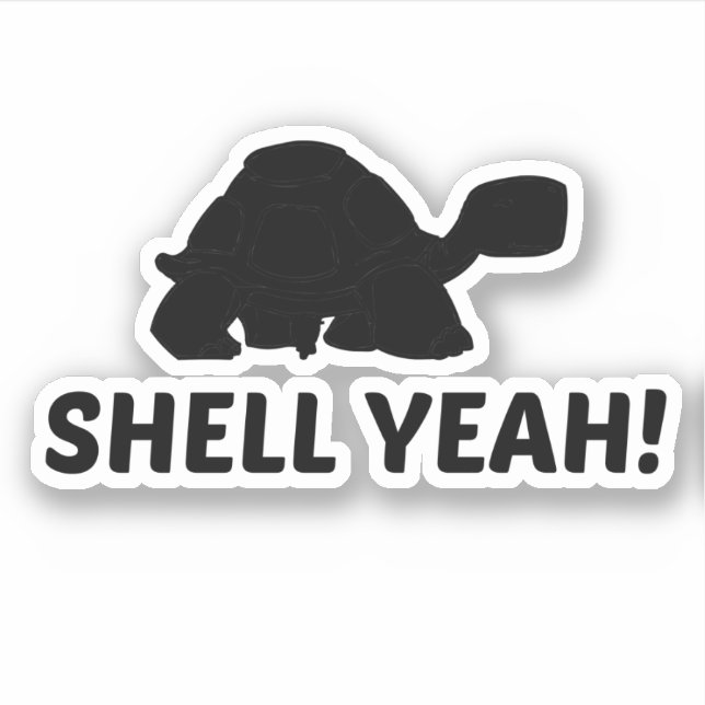 SHELL YEAH STICKER (Front)
