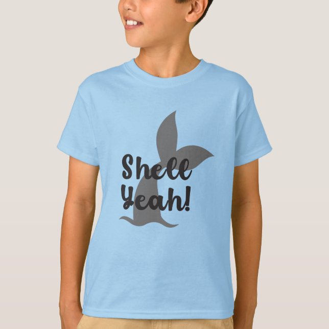 Shell Yeah! T-Shirt (Front)