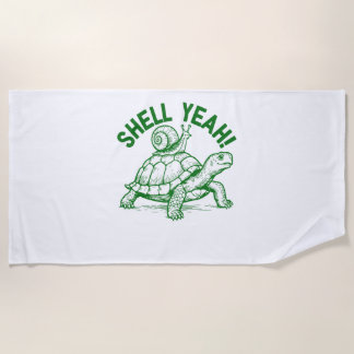 Shell Yeah Turtle Snail Funny Beach Towel