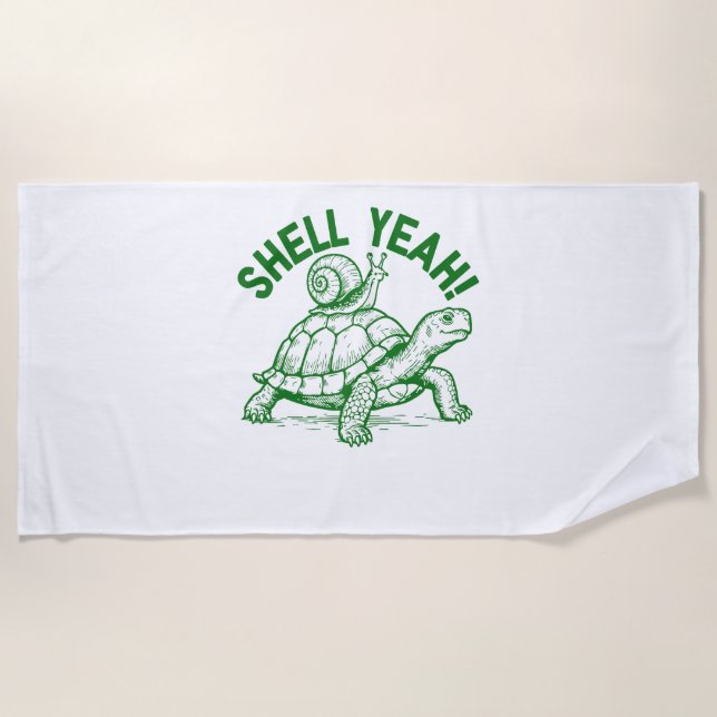 Shell Yeah Turtle Snail Funny Beach Towel (Front)