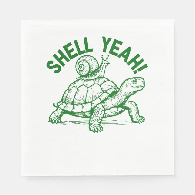 Shell Yeah Turtle Snail Funny Napkins (Front)