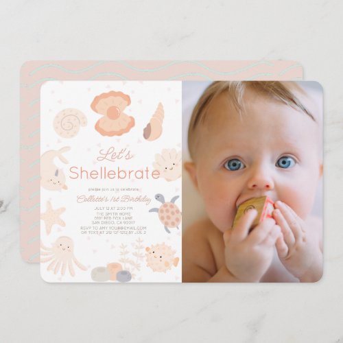 Shellebrate Seashell Pink 1st Birthday Photo Invitation