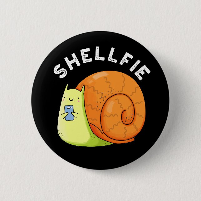 Shellfie Funny Snail Selfie Pun Dark BG Button (Front)